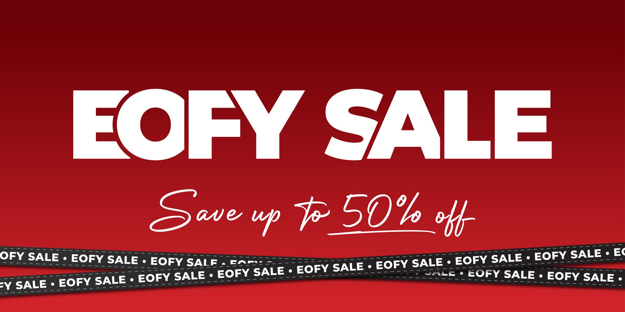 EOFY SALE